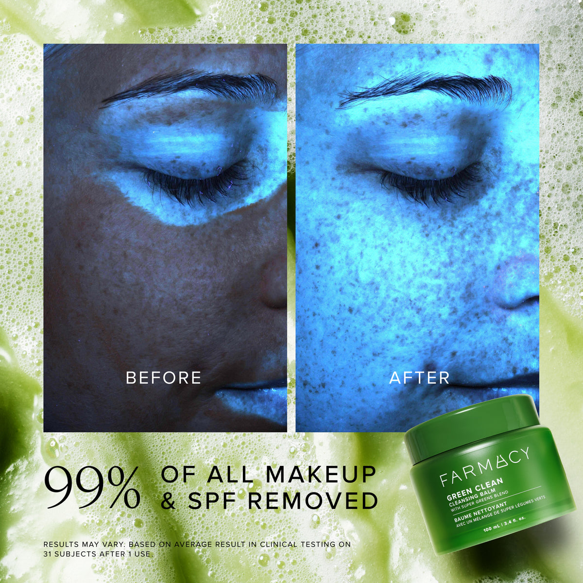 Before-and-after close-up under blue light showing 99% of makeup and SPF removed with Farmacy Green Clean Makeup Meltaway Cleansing Balm 100 mL (3.4 fl. oz.) jar